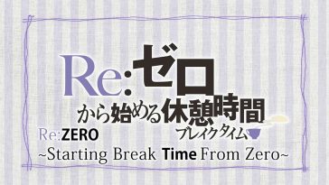 ReZero kara Hajimeru Break Time Streaming Download