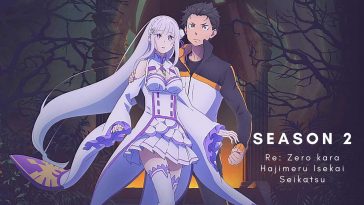 ReZero kara Hajimeru Isekai Seikatsu 2 Part 2 Streaming Download