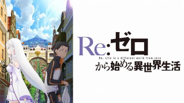 ReZero kara Hajimeru Isekai Seikatsu Shin Henshuu-ban Streaming Download