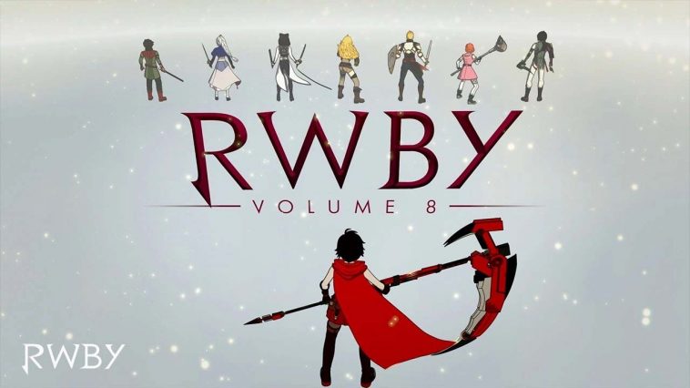 RWBY - Volume 08 Streaming